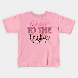 new to the tribe Kids T-Shirt